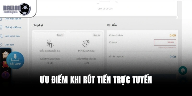 Ưu điểm khi rút tiền trực tuyến