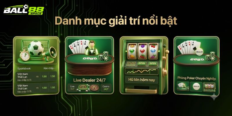 Sản phẩm cá cược đỉnh cao tại Ball88